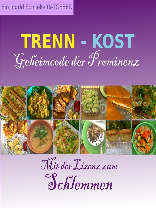 Title details for Trennkost Geheimcode der Prominenz by Ingrid Schlieske - Available
